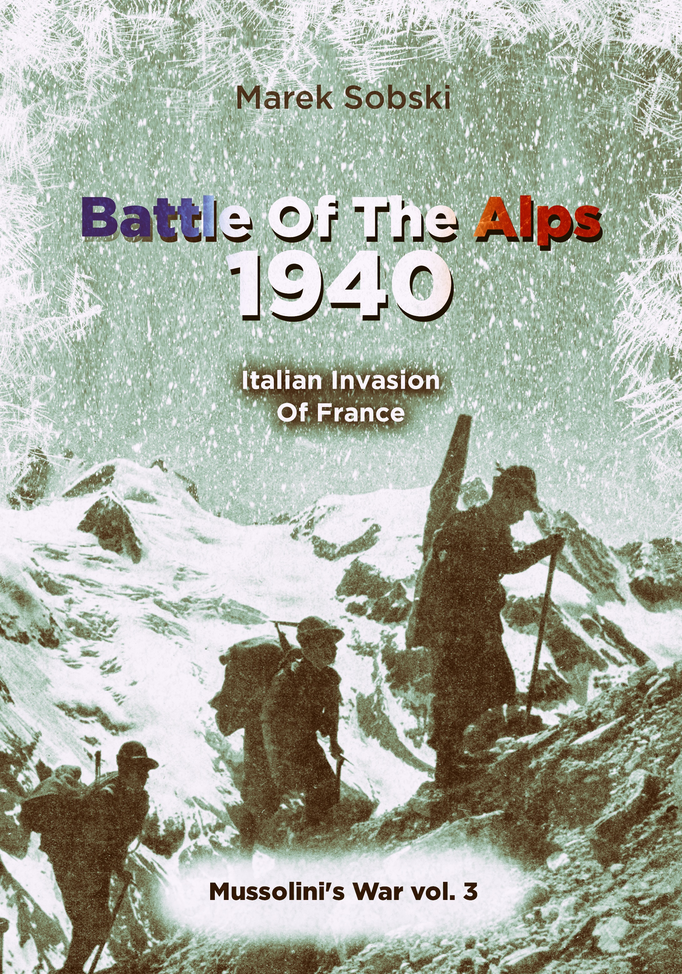 Battle Of The Alps 1940